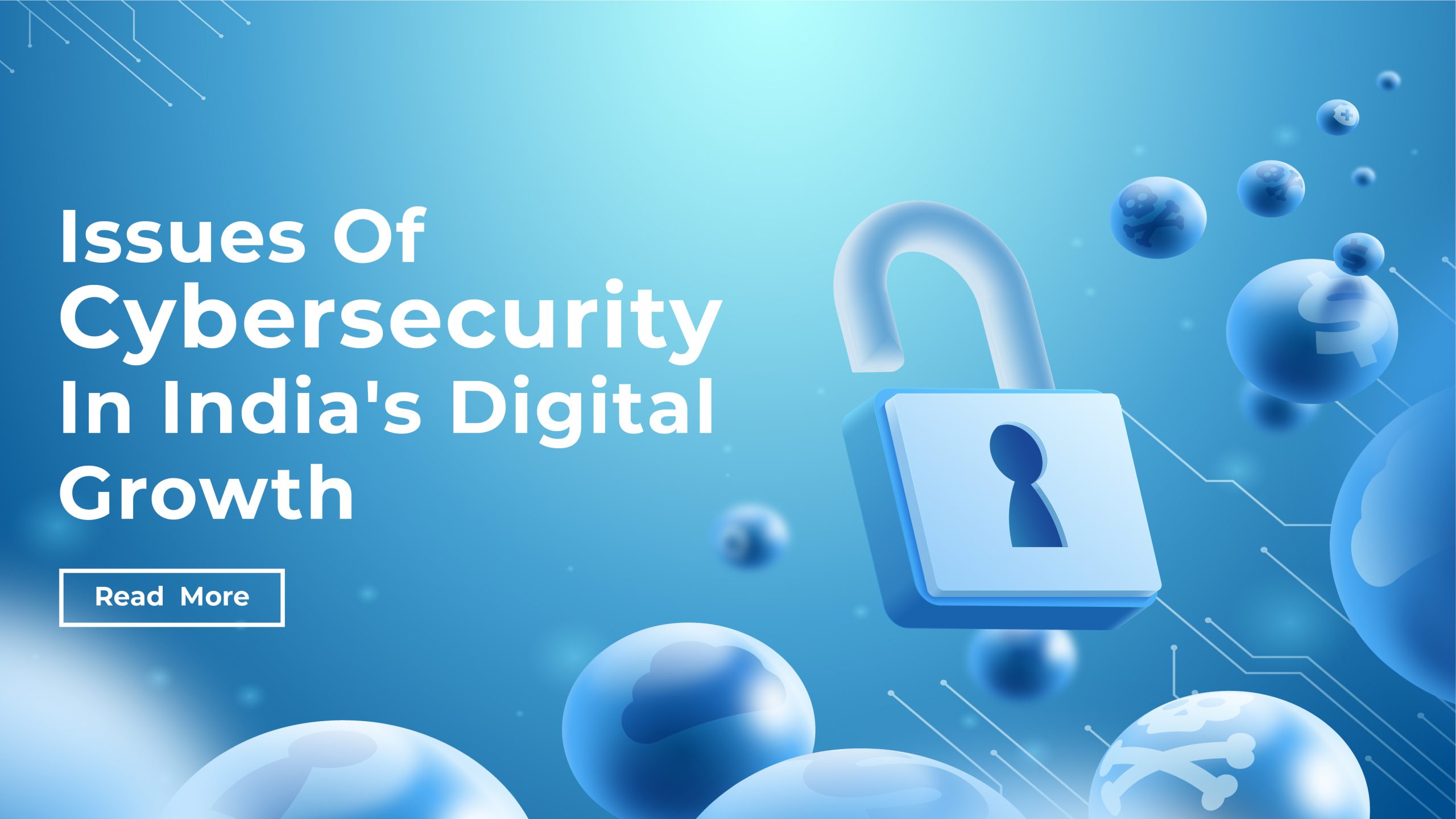 Cybersecurity Challenges In Indian Digital Transformation Techchef cybersecurity-challenges-in-indian-digital-transformation-techchef