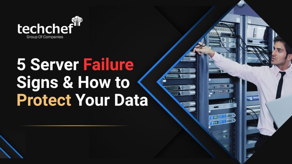 5 Server Failure Signs & How to Protect Your Data